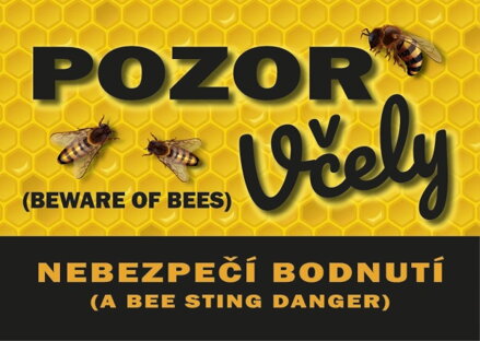 Tabule  - POZOR VČELY